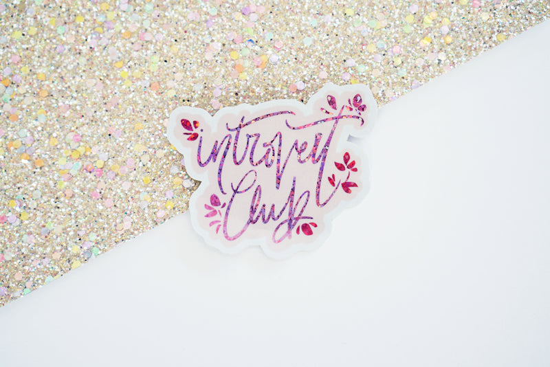 Pink Introvert Club Glossy Glitter Vinyl Sticker