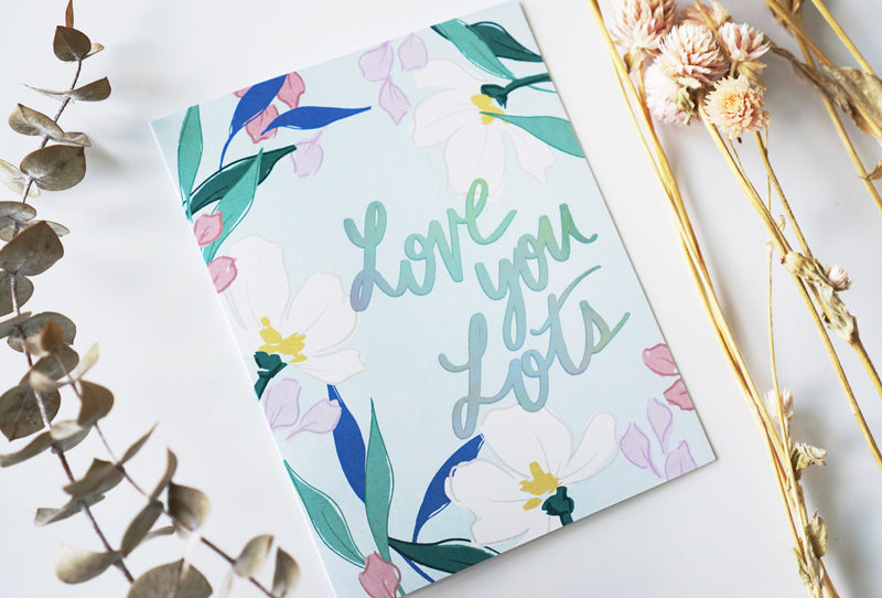Love You Lots Iridescent Foil Card