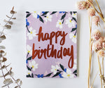 Happy Birthday Rose Gold Foil Card